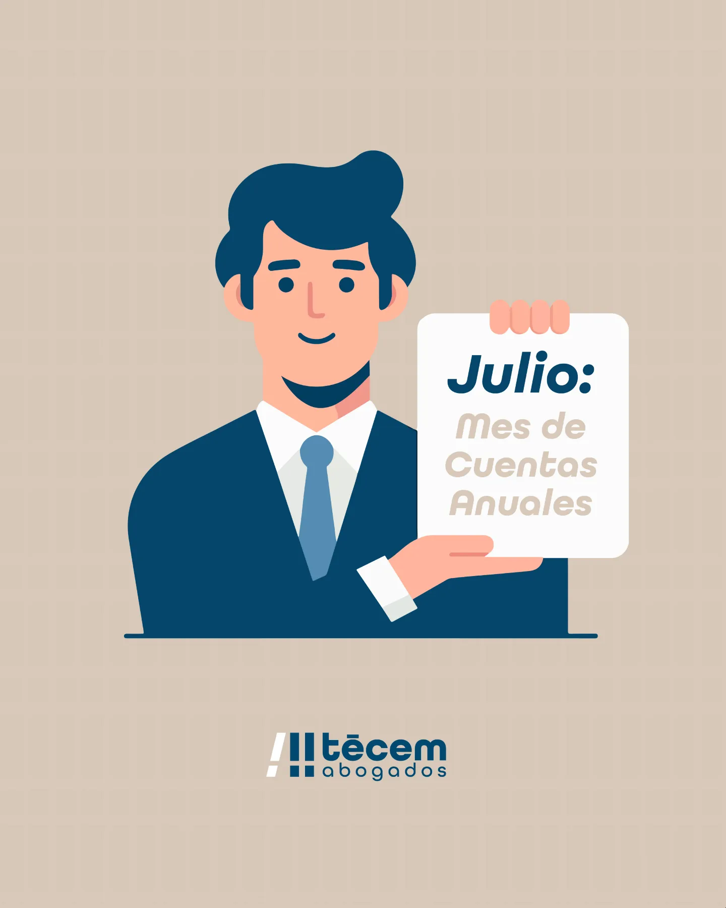 Ilustración de un asesor de Tecem Abogados sosteniendo un cartel de julio, mes del depósito de cuentas anuales