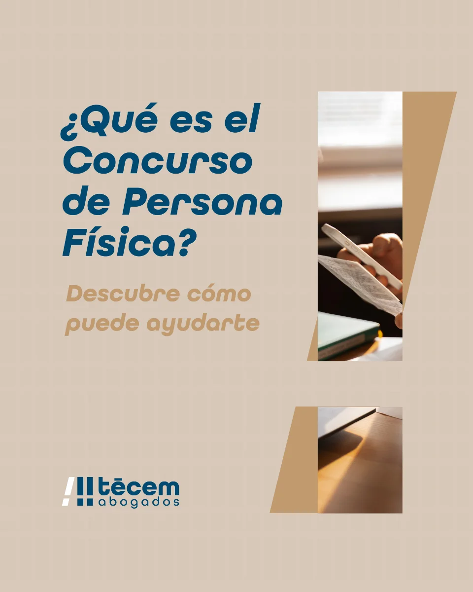 Cartel de Tecem Abogados sobre la Ley de Segunda Oportunidad y el concurso de persona física