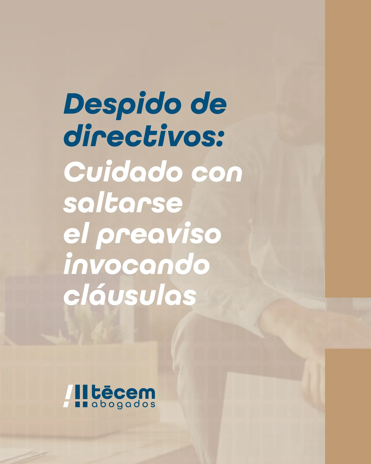 Gráfico de Tecem Abogados sobre el despido improcedente de directivos y las cláusulas de preaviso